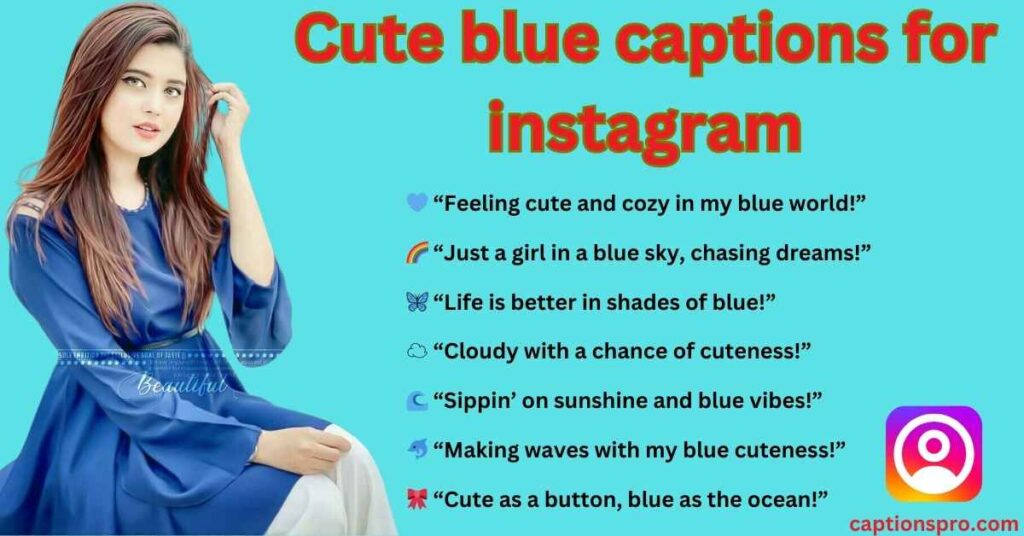 Cute blue captions for instagram