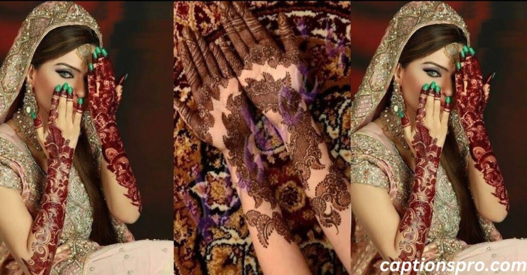 Mehndi captions for bride