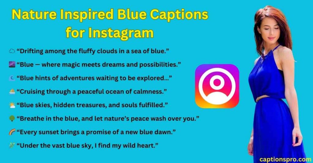 Nature Inspired Blue Captions for Instagram