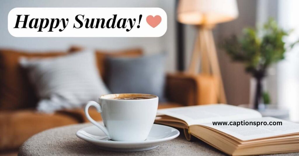 Sunday Instagram Captions