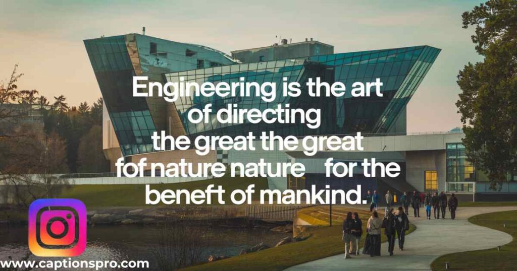 Engineering quotes for instagram
