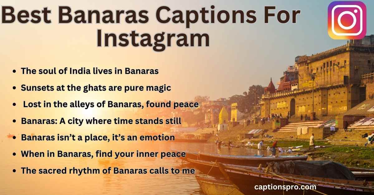 300+ Best Banaras Captions For Instagram 2025 - Captions Pro