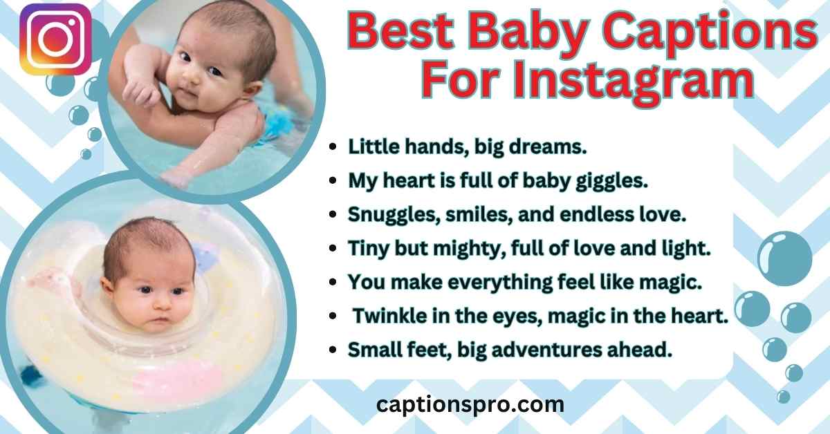 320+ Best Baby Captions For Instagram 2025 - Captions Pro