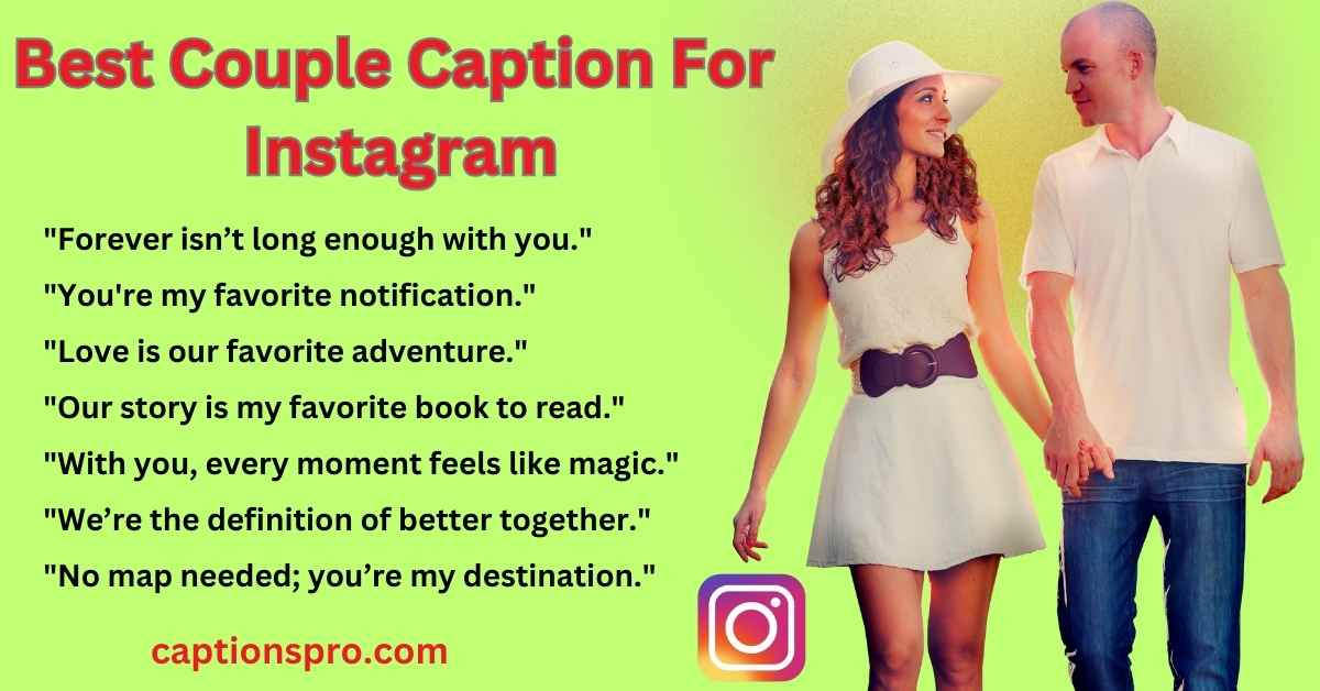 400+ Best Couple Caption For Instagram in 2025 - Captions Pro