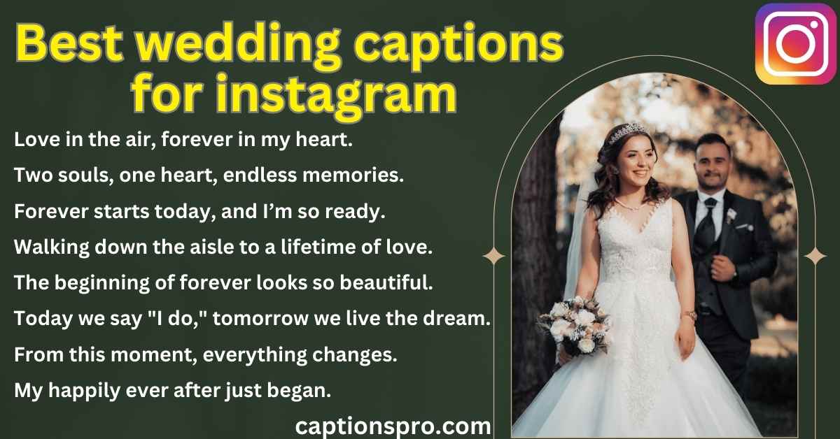 500+ Best wedding captions for instagram 2025 - Captions Pro