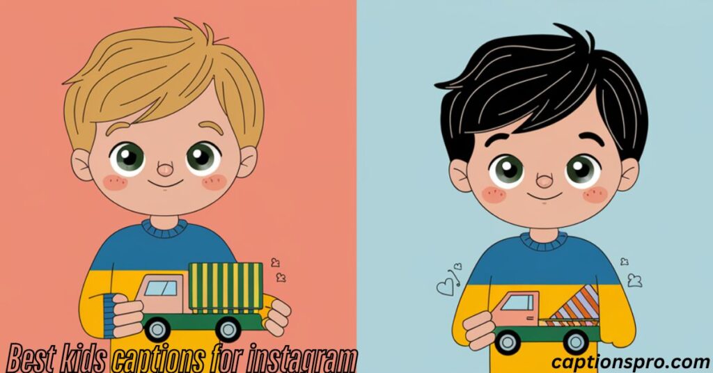 Best kids captions for instagram