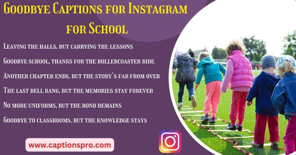 Goodbye Captions for Instagram for School