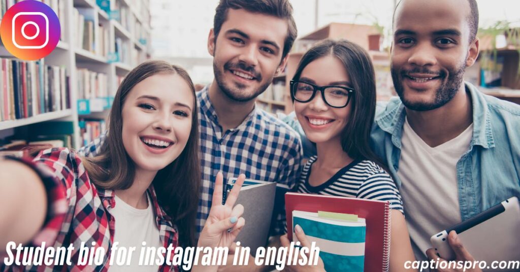 Student bio for instagram in english