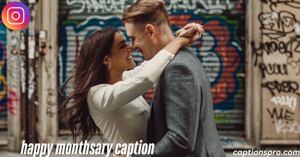happy monthsary caption 