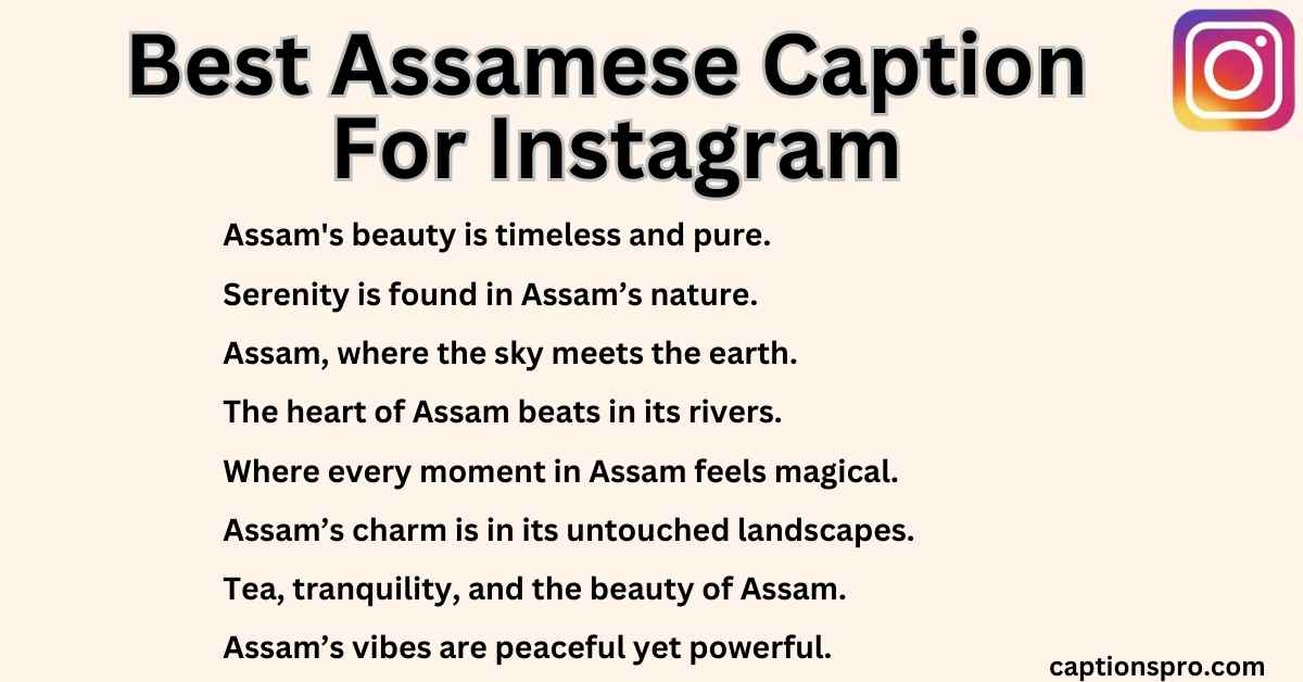 400+ Best Assamese Caption For Instagram 2025 - Captions Pro