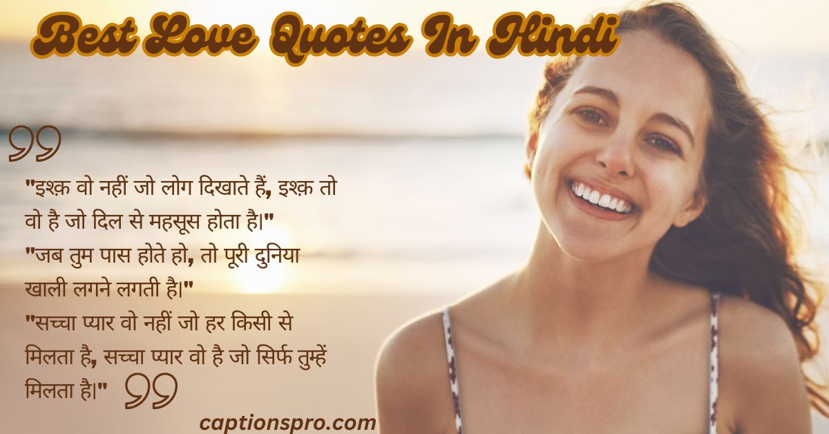 450+ Best Love Quotes In Hindi 2025 - Captions Pro