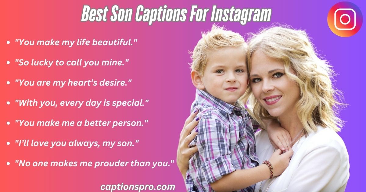 Best Son Captions For Instagram