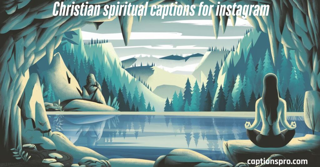 Christian spiritual captions for instagram