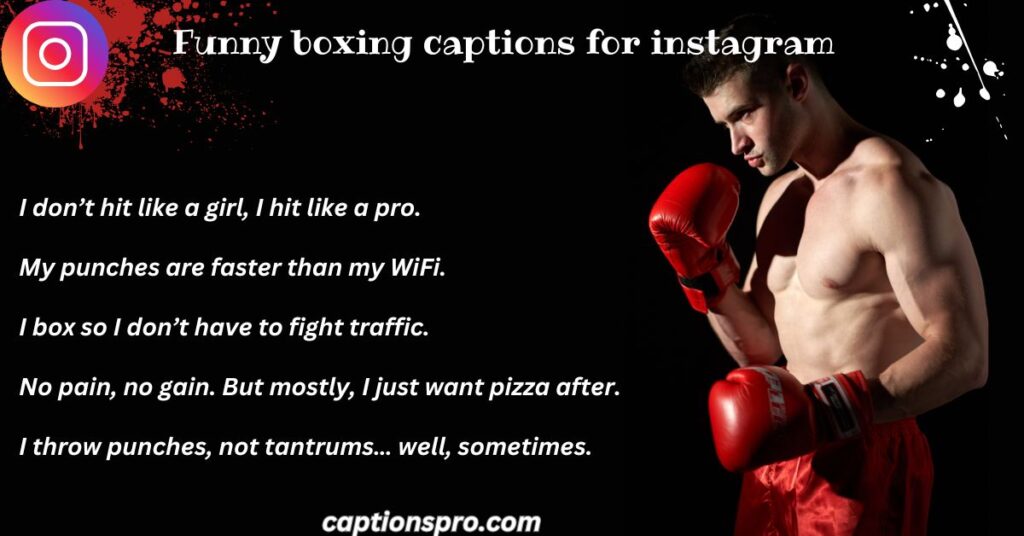Funny boxing captions for instagram