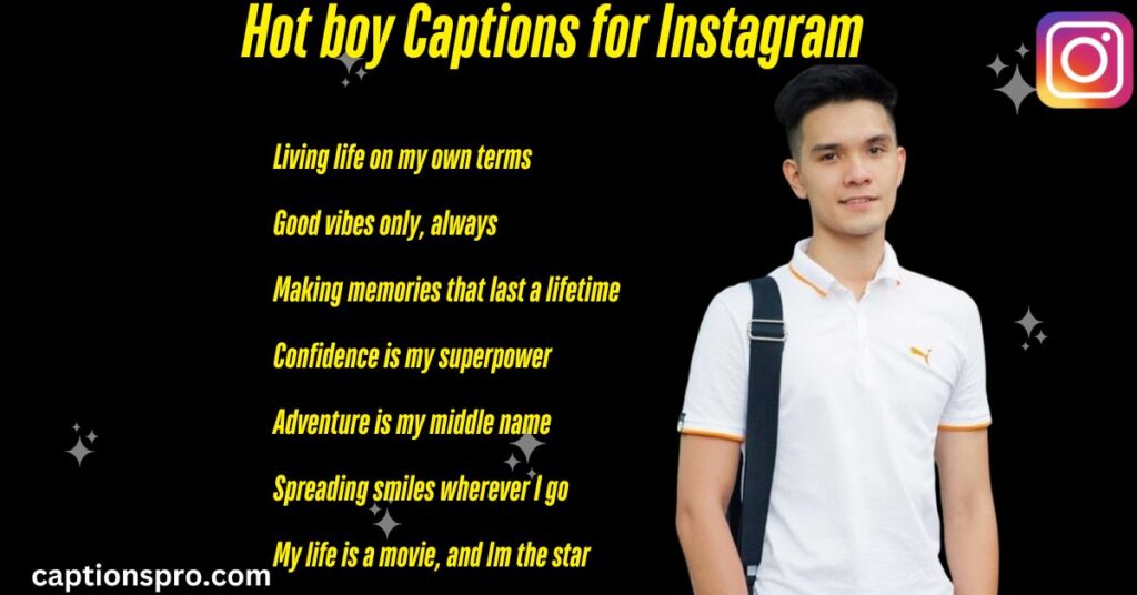 Hot boy Captions for Instagram