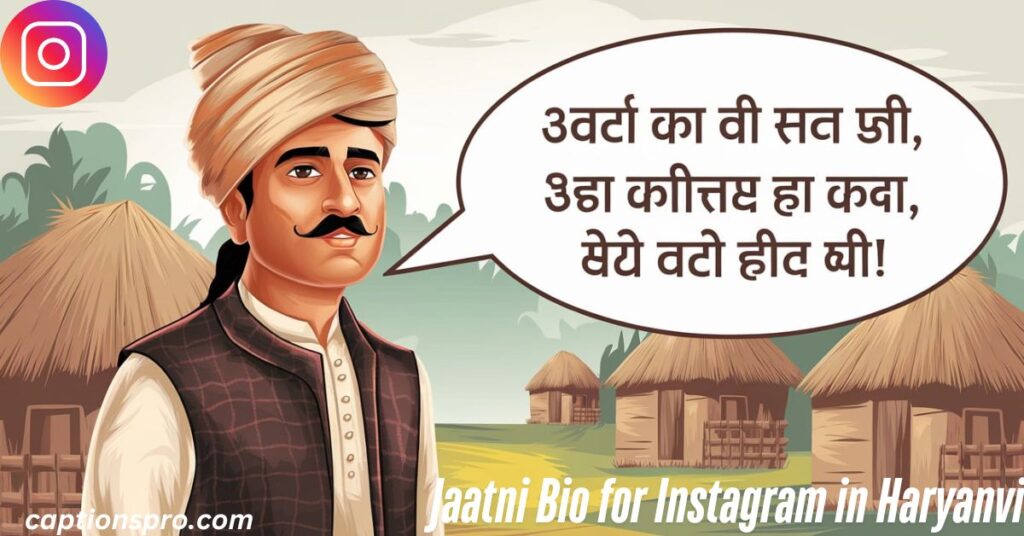 Jaatni Bio for Instagram in Haryanvi