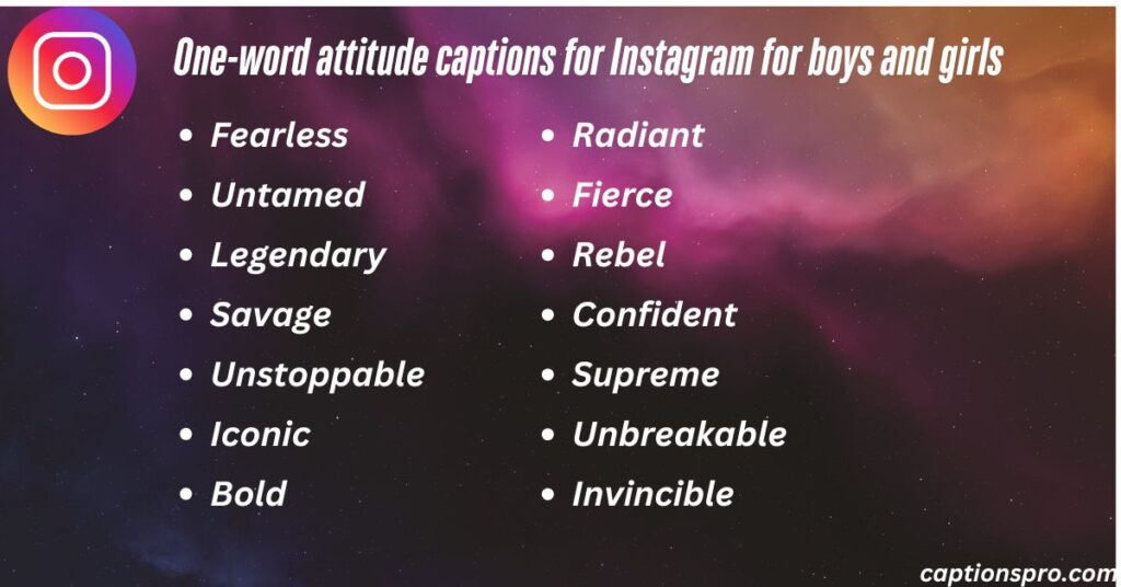 One-word attitude captions for Instagram for boys and girls