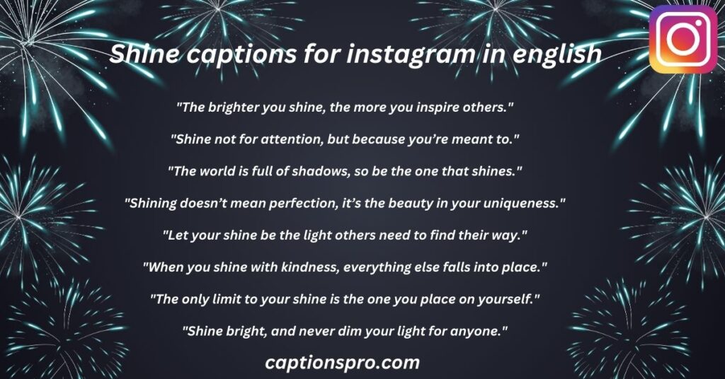 Shine captions for instagram in english
