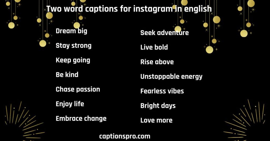 Two word captions for instagram in english