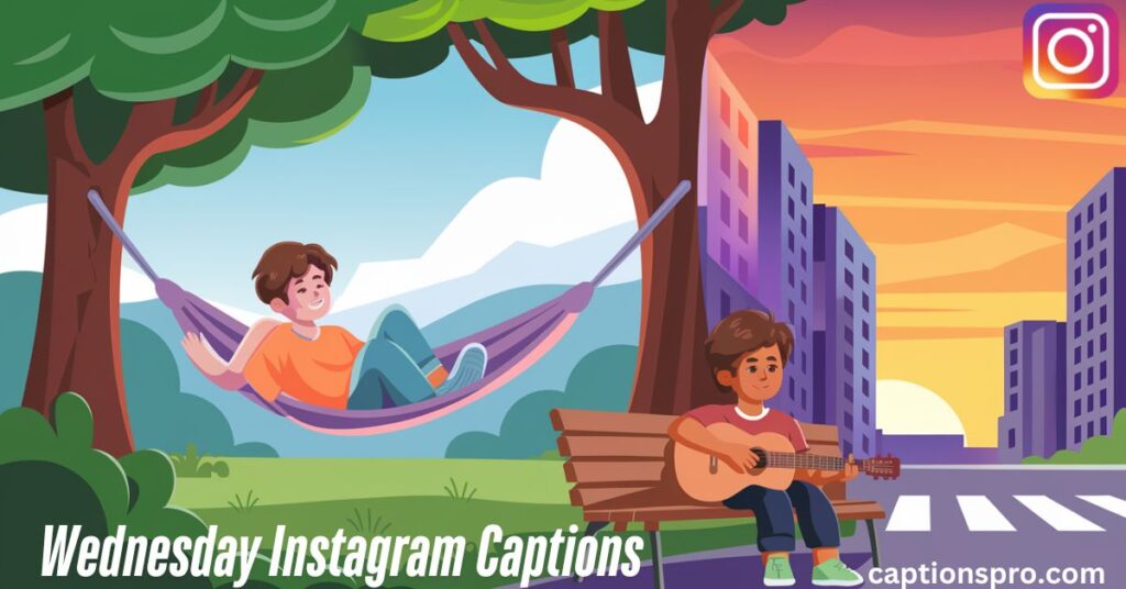 Wednesday Instagram Captions