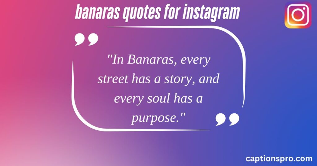 banaras quotes for instagram