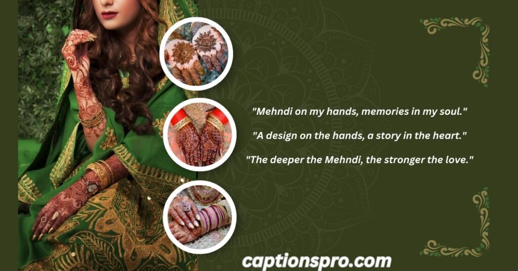 Mehndi quotes for Instagram