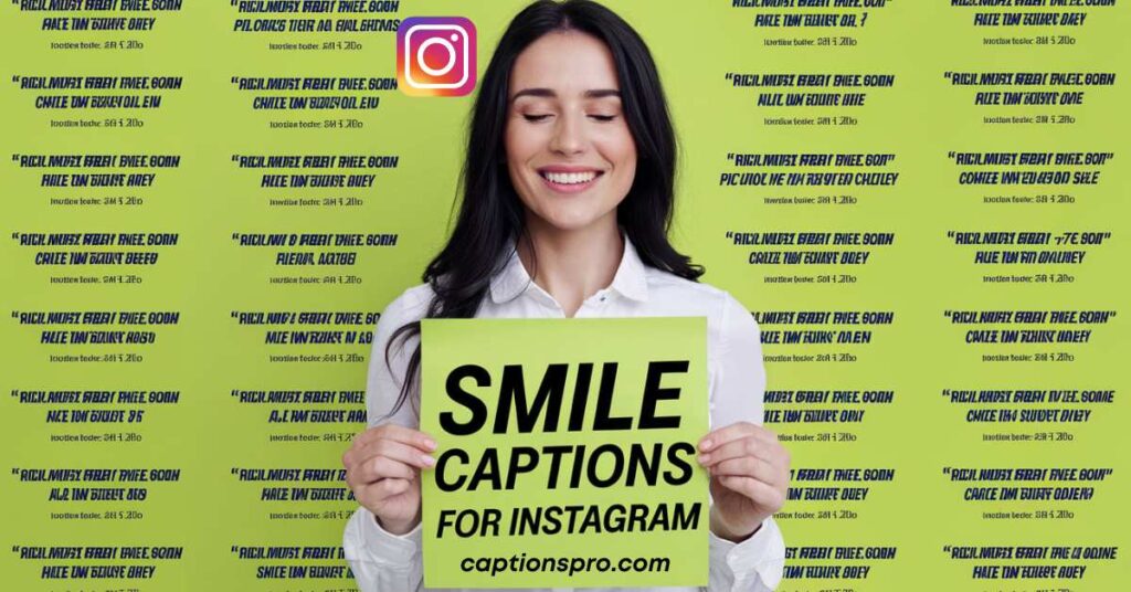smile captions for instagram