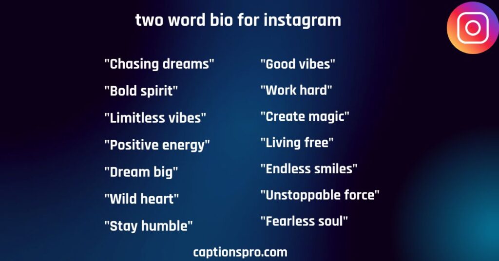 two word bio for instagram