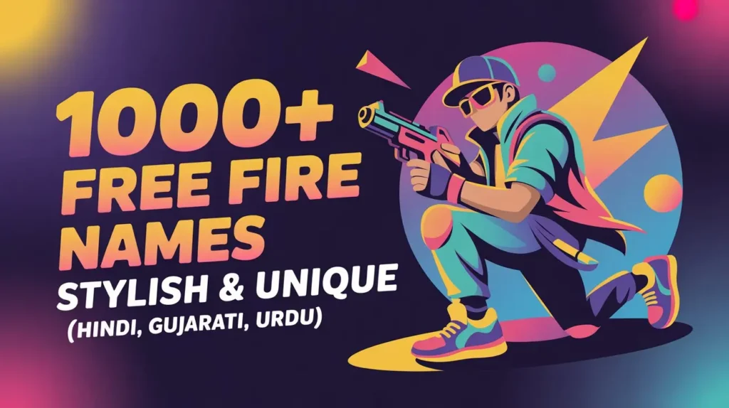 1000+ Free Fire Names Stylish & Unique (Hindi, Gujarati, Urdu)