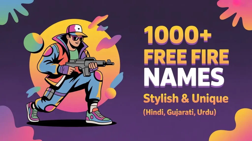 1000+ Free Fire Names Stylish & Unique (Hindi, Gujarati, Urdu)