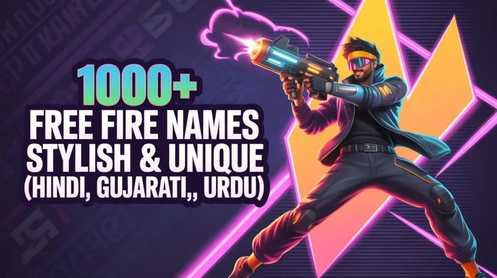 1000+ Free Fire Names Stylish & Unique (Hindi, Gujarati, Urdu)