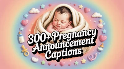 300+ Pregnancy Announcement Captions for Instagram
