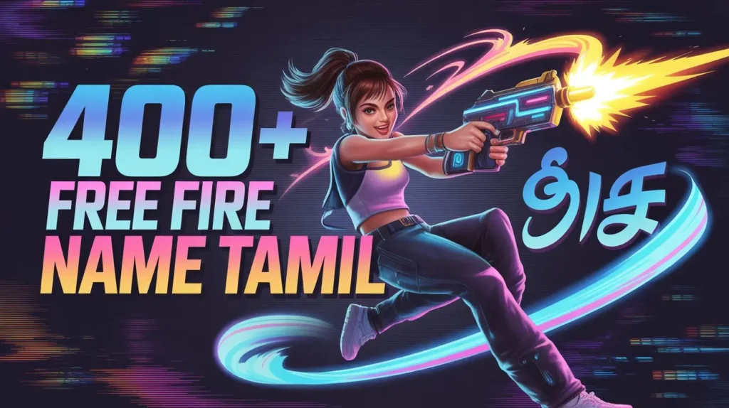 400+ Free Fire Name Tamil