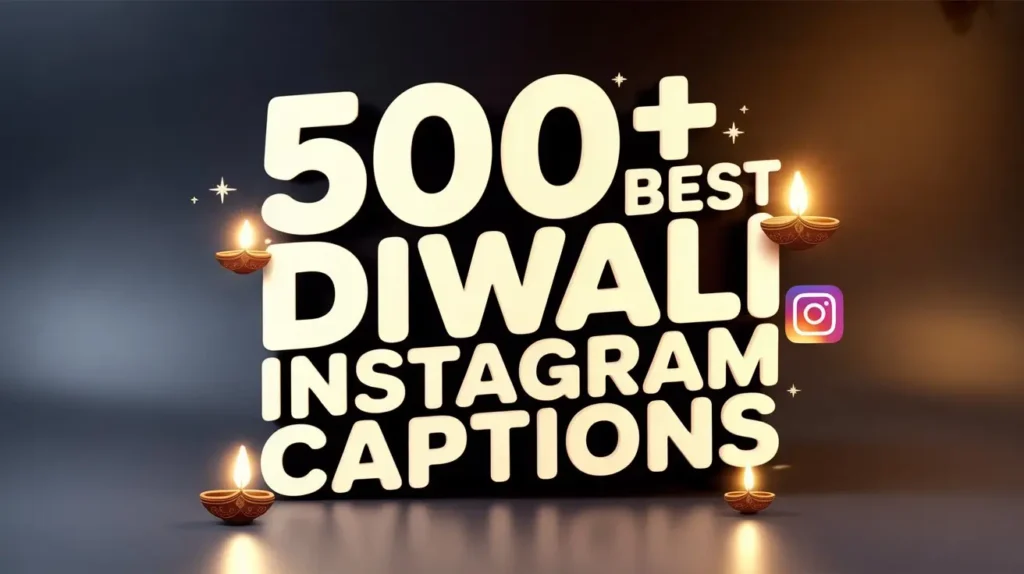 500+ Best Diwali Instagram Captions