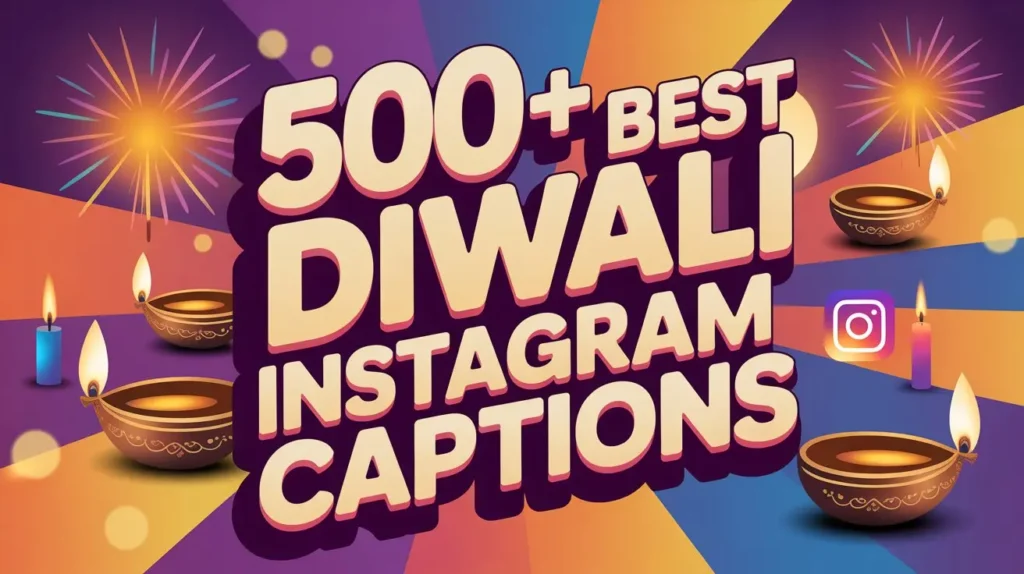 500+ Best Diwali Instagram Captions