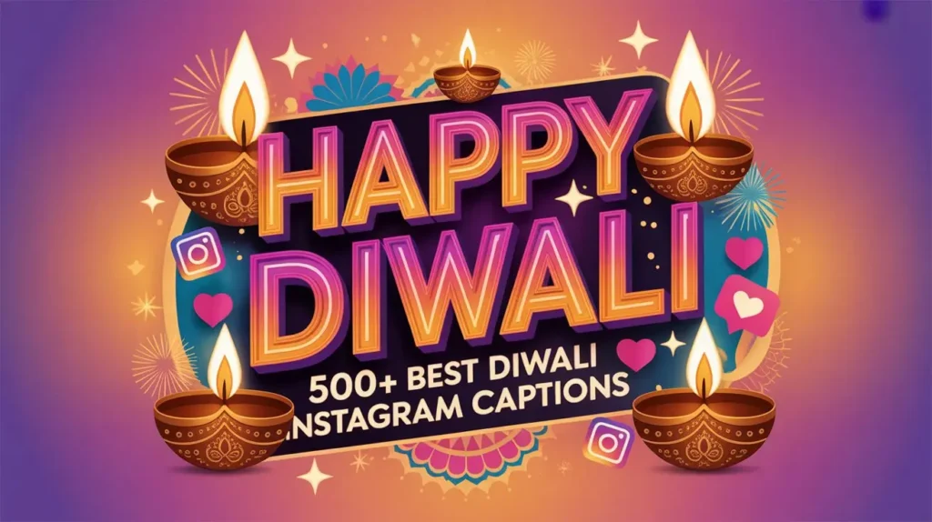 500+ Best Diwali Instagram Captions